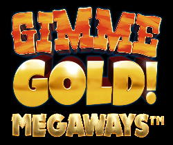 Gimme Gold! Megaways