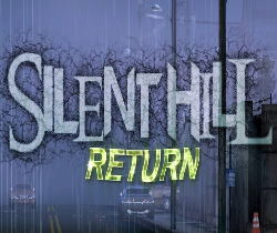 Silent Hill Return