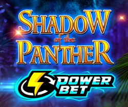 Shadow of the Panther Power Bet